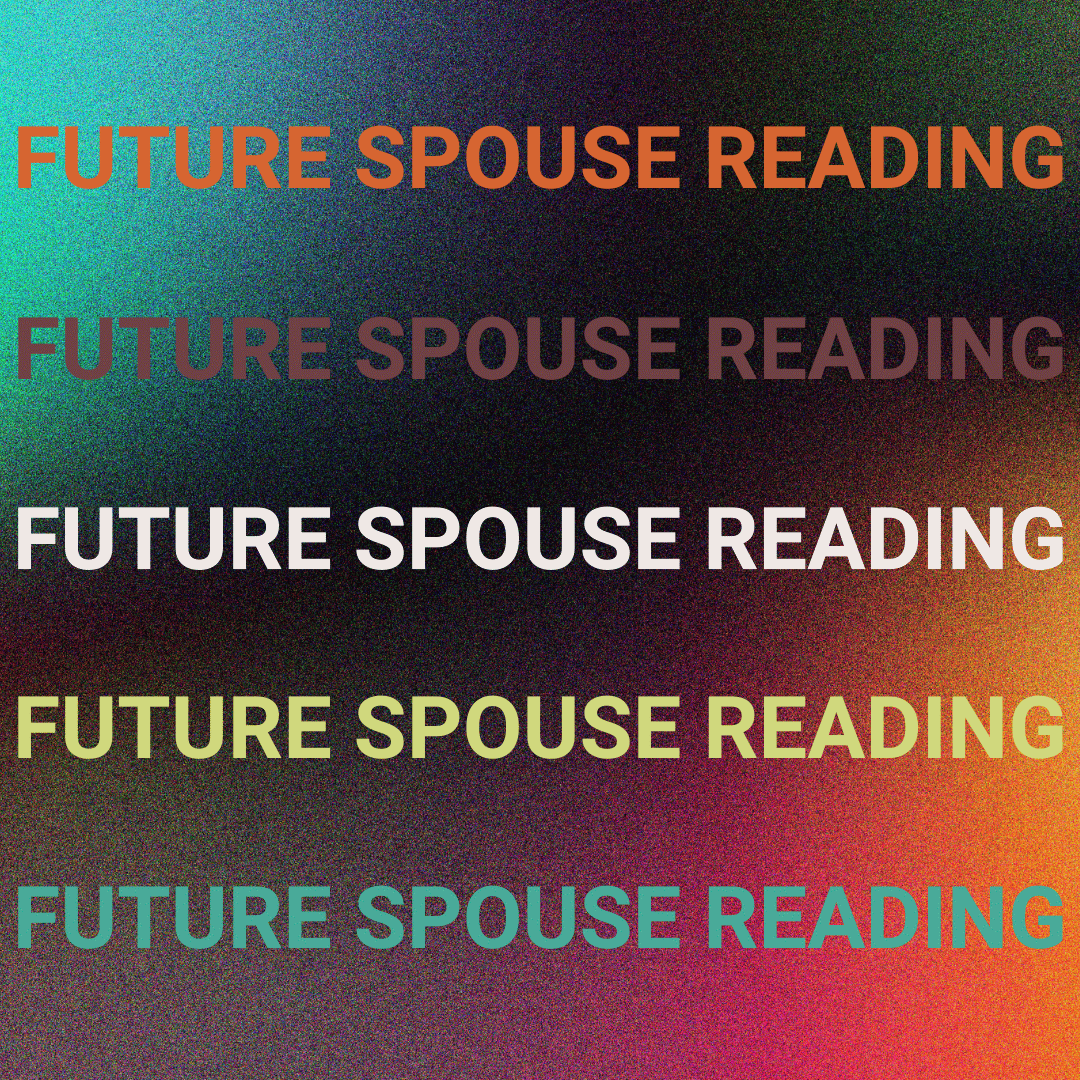 Future Spouse Reading